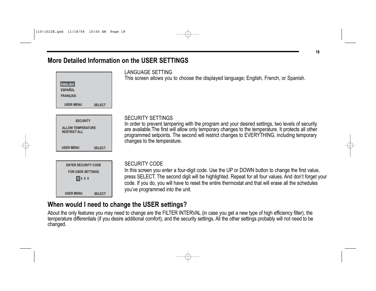 More detailed information on the user settings, When would i need to change the user settings | Robertshaw 9720i User Manual | Page 18 / 28