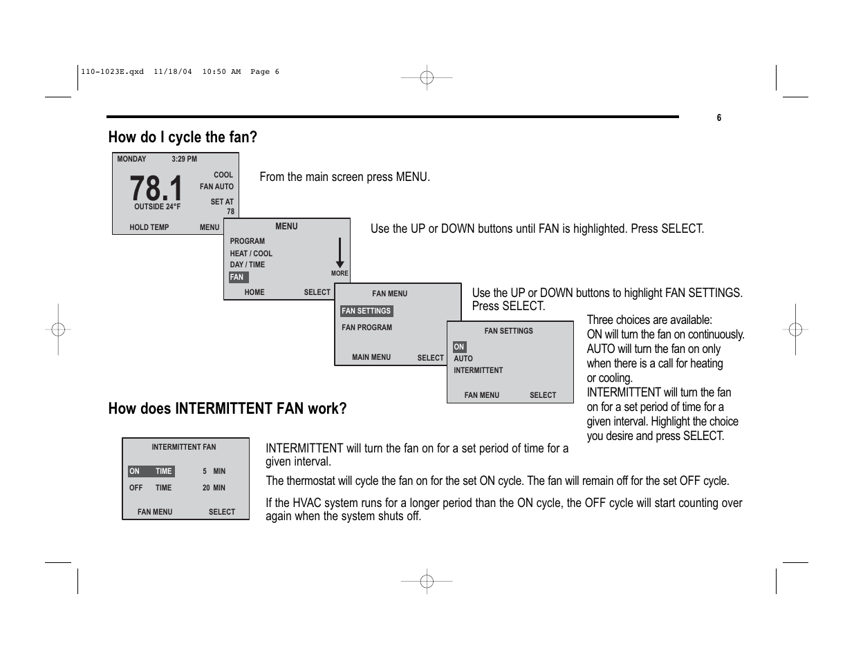 How do i cycle the fan, How does intermittent fan work | Robertshaw 9720i User Manual | Page 6 / 28