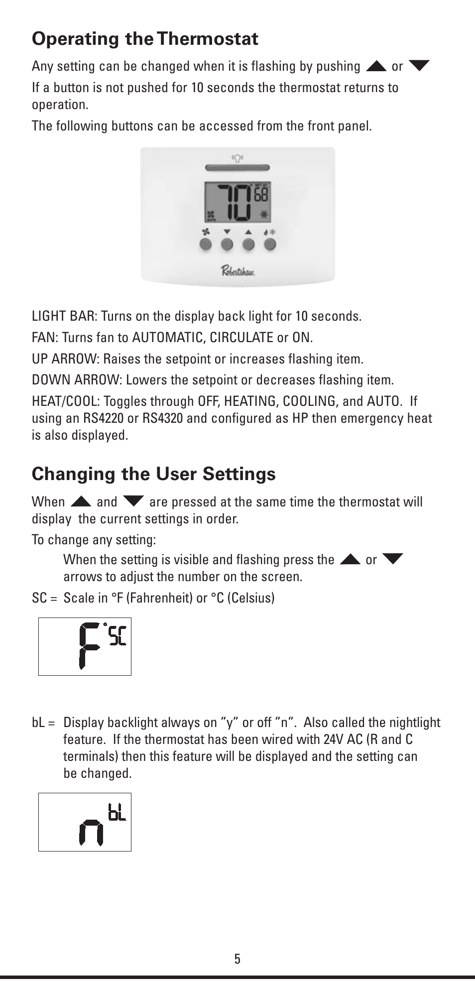 Operating the thermostat, Changing the user settings | Robertshaw RS4320 USERS MANUAL User Manual | Page 5 / 24