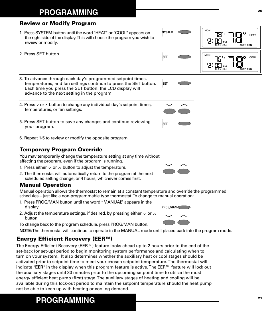 Programming, Review or modify program, Energy efficient recovery (eer™) | Temporary program override, Manual operation | Robertshaw 9720 User Manual | Page 20 / 40