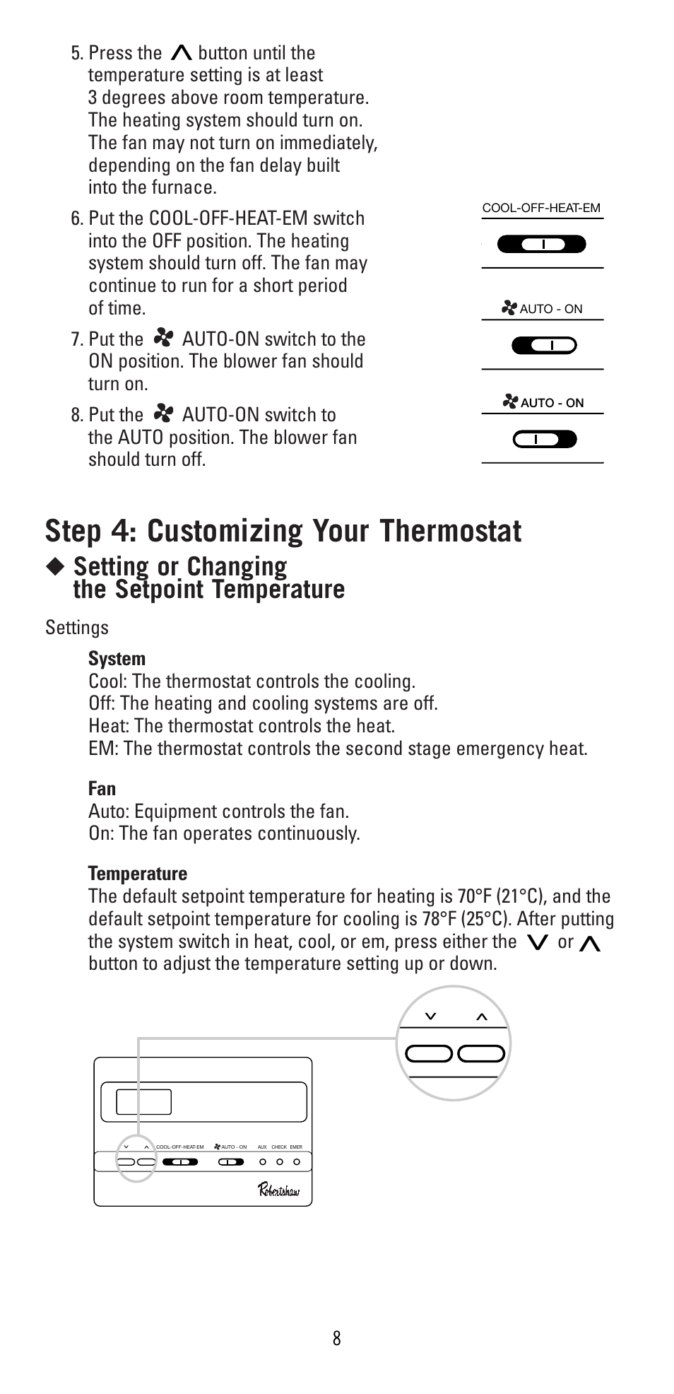 Step 4: customizing your thermostat, Setting or changing the setpoint temperature | Robertshaw 9520 User Manual | Page 8 / 12