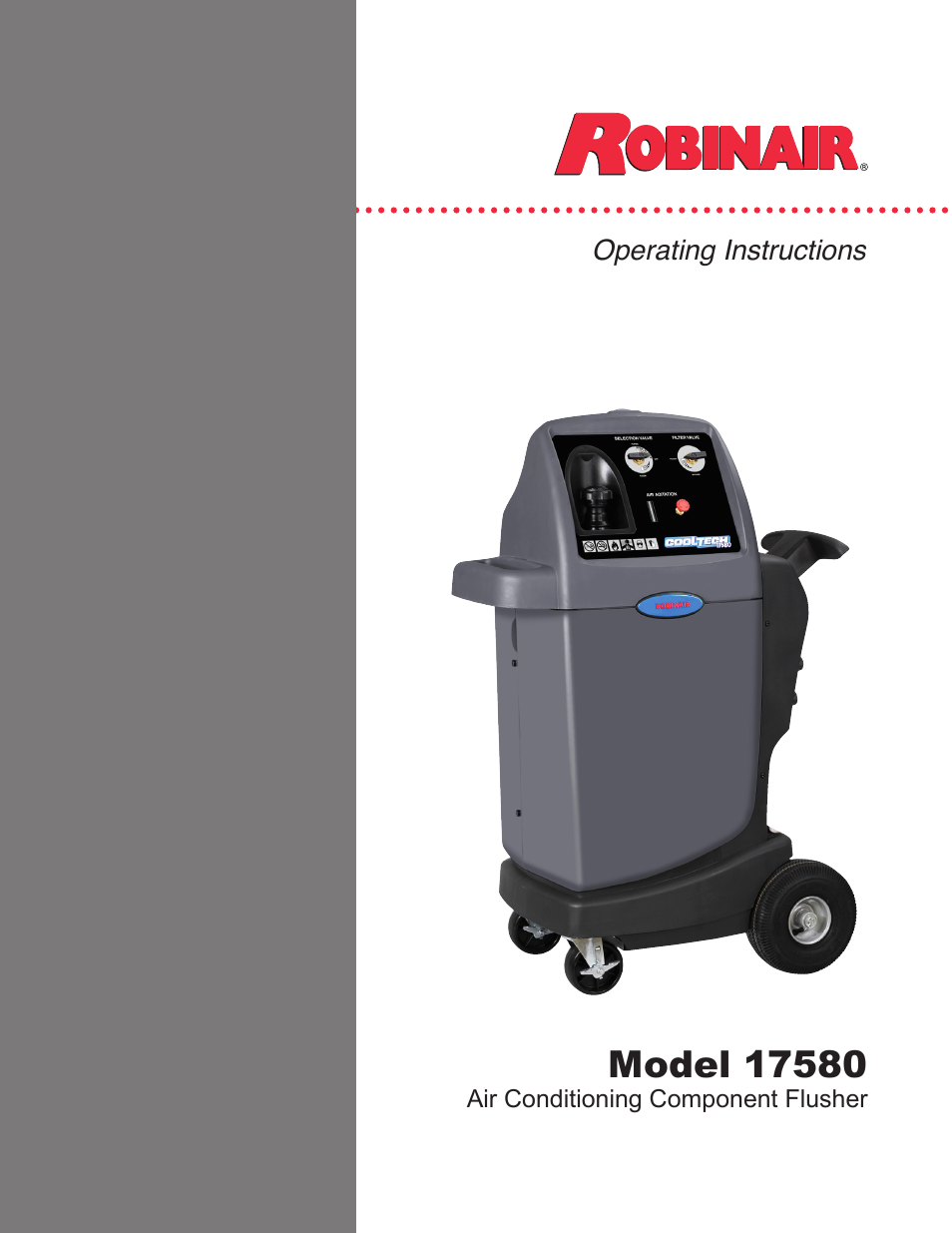 Robinair 17580 Air Conditioning Component Flusher User Manual | 16 pages