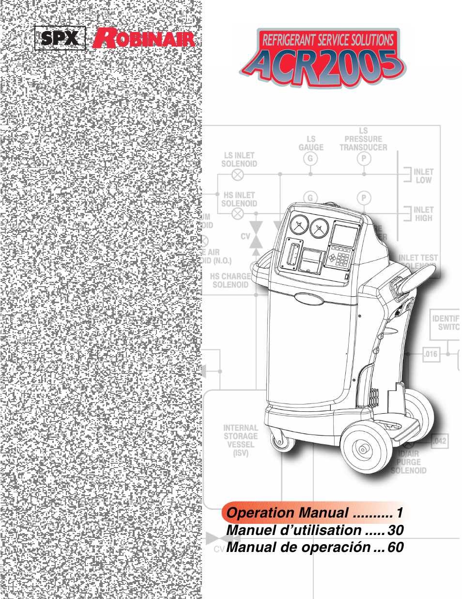 Robinair ACR2005 Air Conditioning and Refrigerant Service Solution User Manual | 32 pages