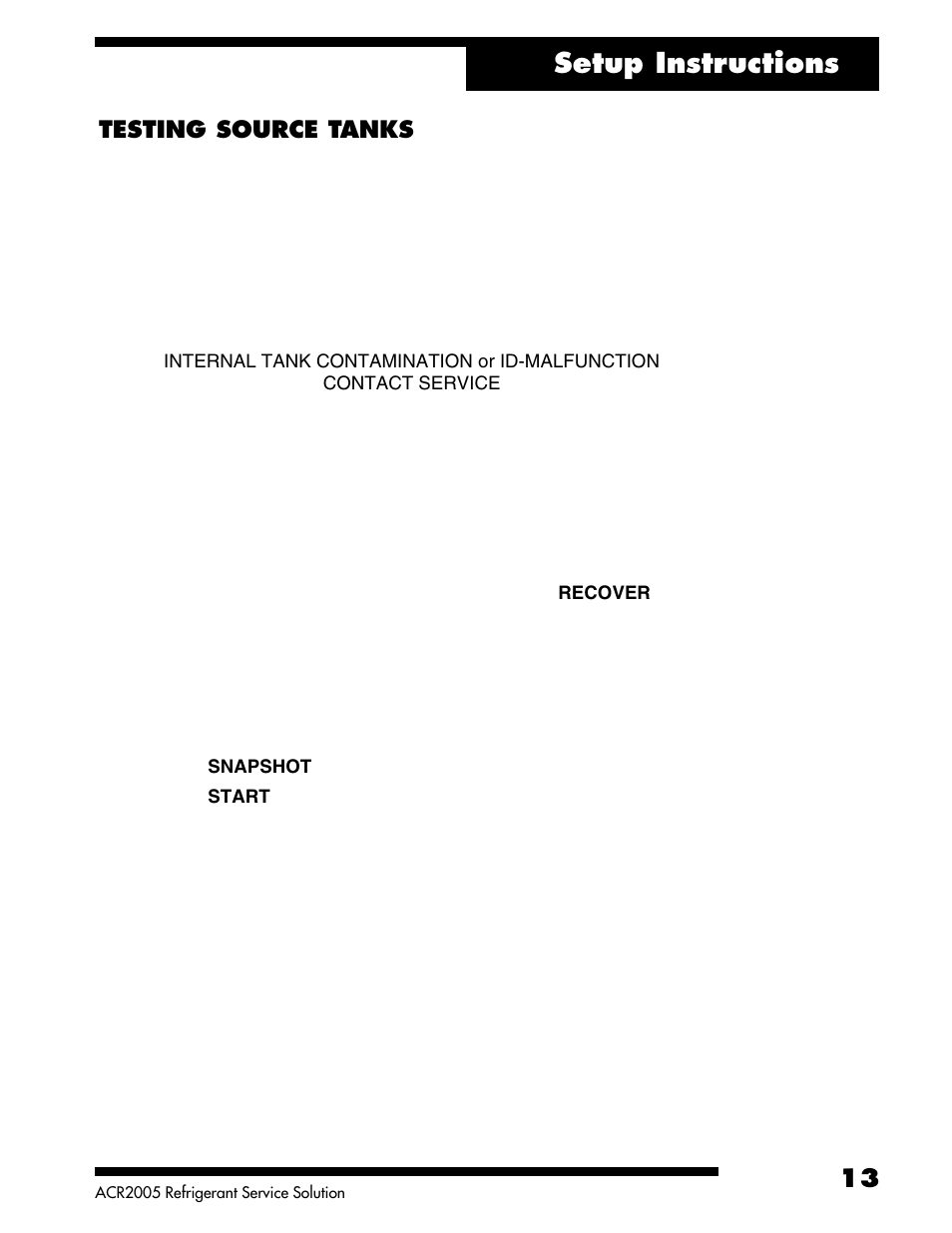 Setup instructions, Testing source tanks | Robinair ACR2005 Air Conditioning and Refrigerant Service Solution User Manual | Page 15 / 32