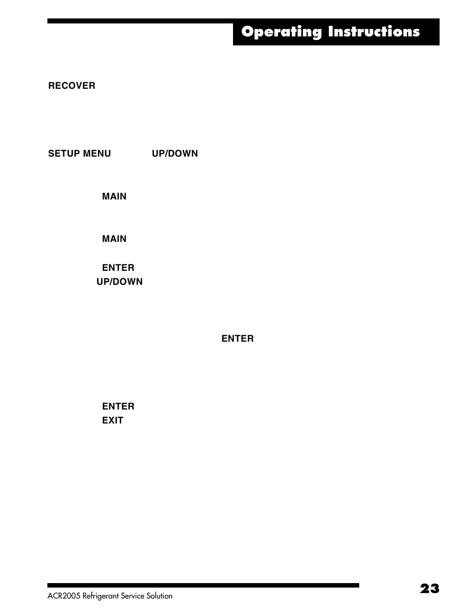 Operating instructions | Robinair ACR2005 Air Conditioning and Refrigerant Service Solution User Manual | Page 25 / 32