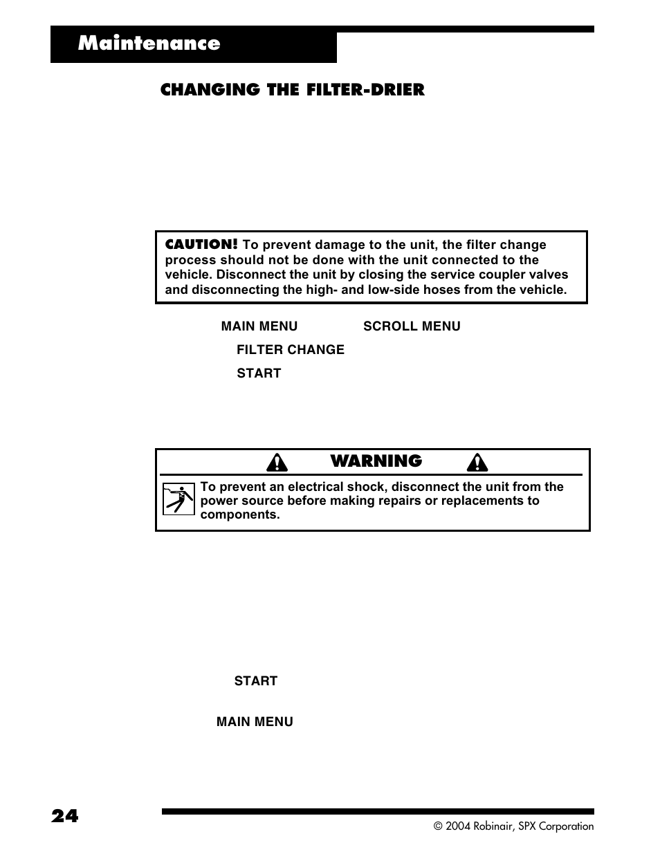 Maintenance, Changing the filter-drier, Warning | Robinair ACR2005 Air Conditioning and Refrigerant Service Solution User Manual | Page 26 / 32