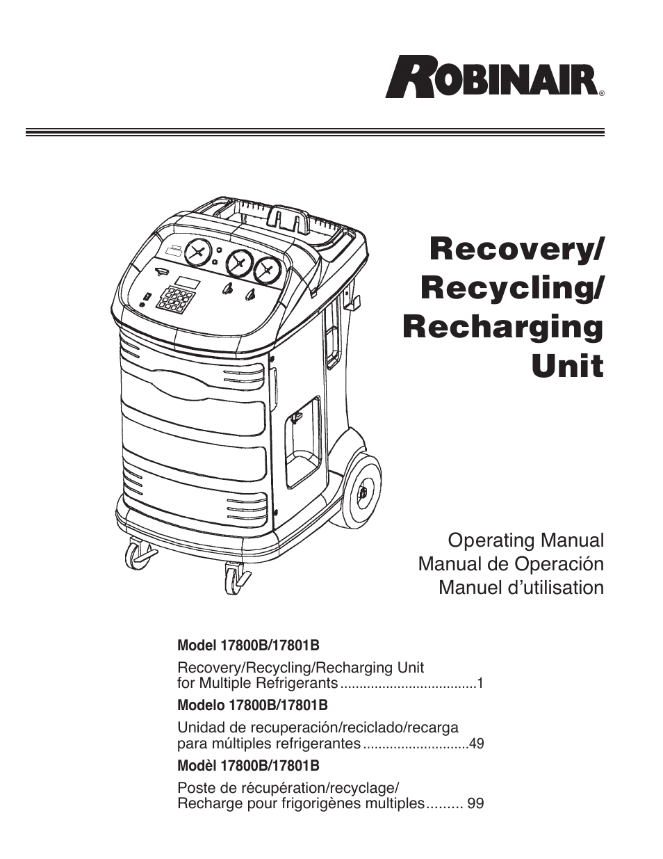 Robinair 17801B Recovery, Recycling, Recharging Unit User Manual | 52 pages