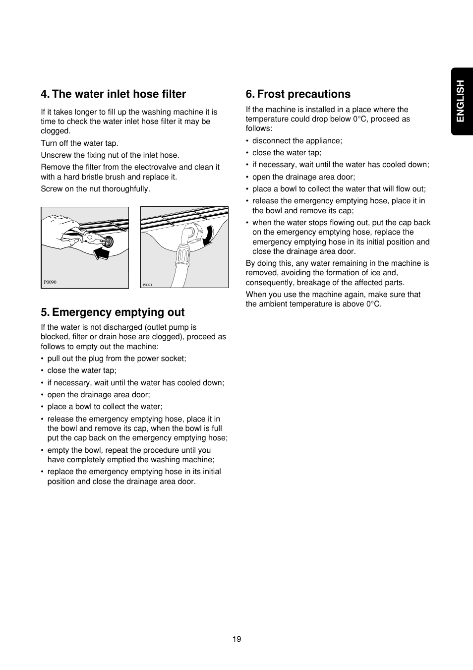 The water inlet hose filter, Emergency emptying out, Frost precautions | Zanussi FA 722 User Manual | Page 19 / 42