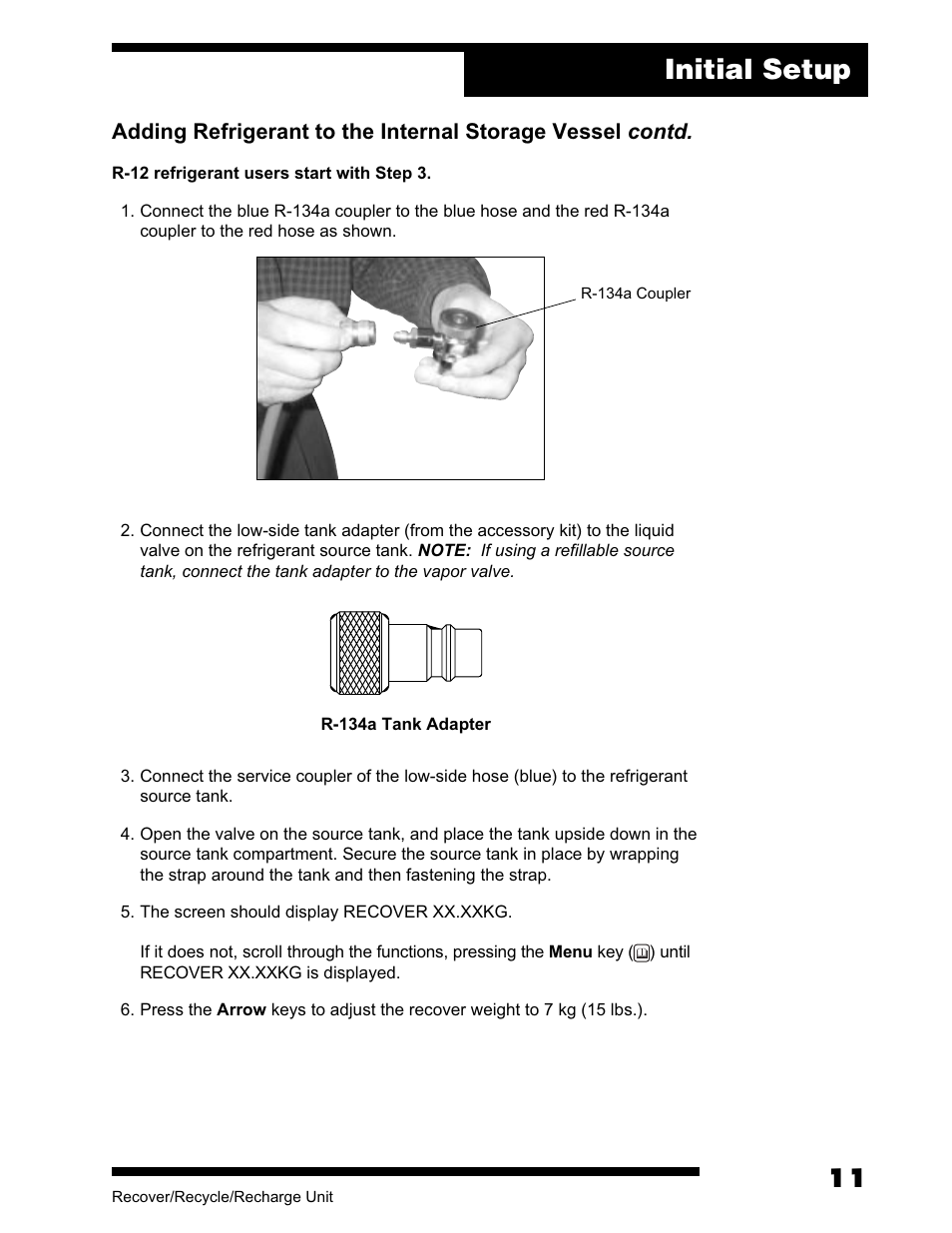 Initial setup | Robinair AC375C Refrigerant Recovery, Recycle, Recharge Unit User Manual | Page 13 / 36