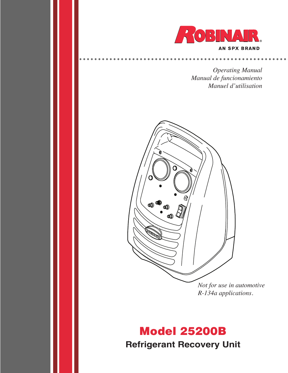 Robinair 25200B Refrigerant Recovery Unit User Manual | 16 pages