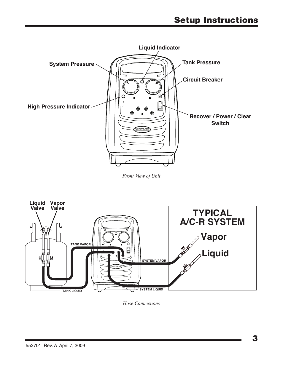 Typical a/c-r system vapor liquid, 3setup instructions | Robinair 25200B Refrigerant Recovery Unit User Manual | Page 5 / 16