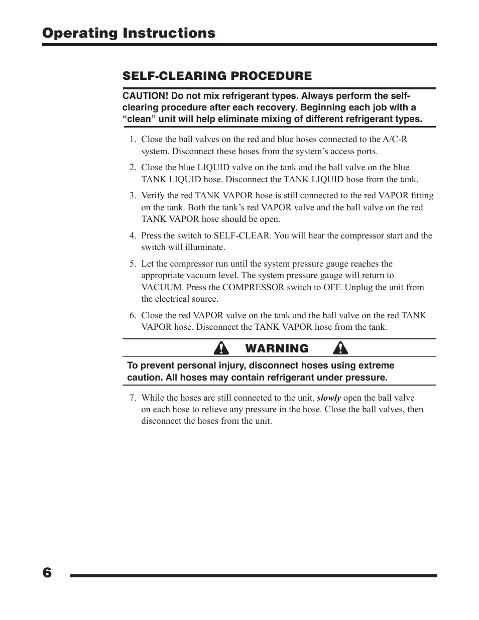 6operating instructions, Self-clearing procedure, Warning | Robinair 25200B Refrigerant Recovery Unit User Manual | Page 8 / 16