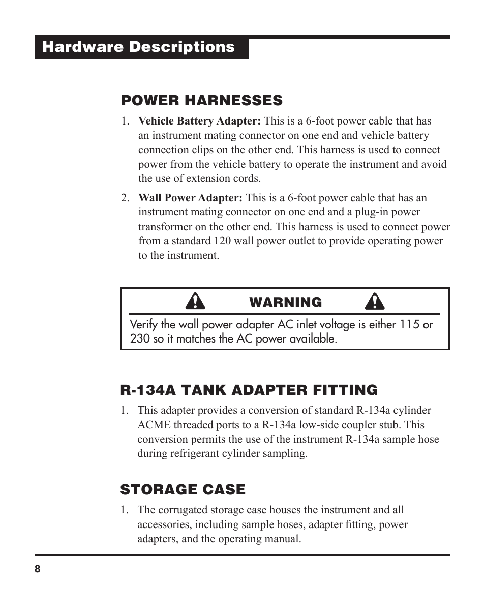 Hardware descriptions, Power harnesses, R-134a tank adapter fitting | Storage case | Robinair 16900 Refrigerant Identifier User Manual | Page 10 / 28