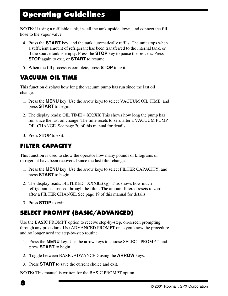 Operating guidelines, Vacuum oil time, Filter capacity | Select prompt (basic/advanced) | Robinair 177002K Recovery, Recycling, Recharging Unit User Manual | Page 10 / 32