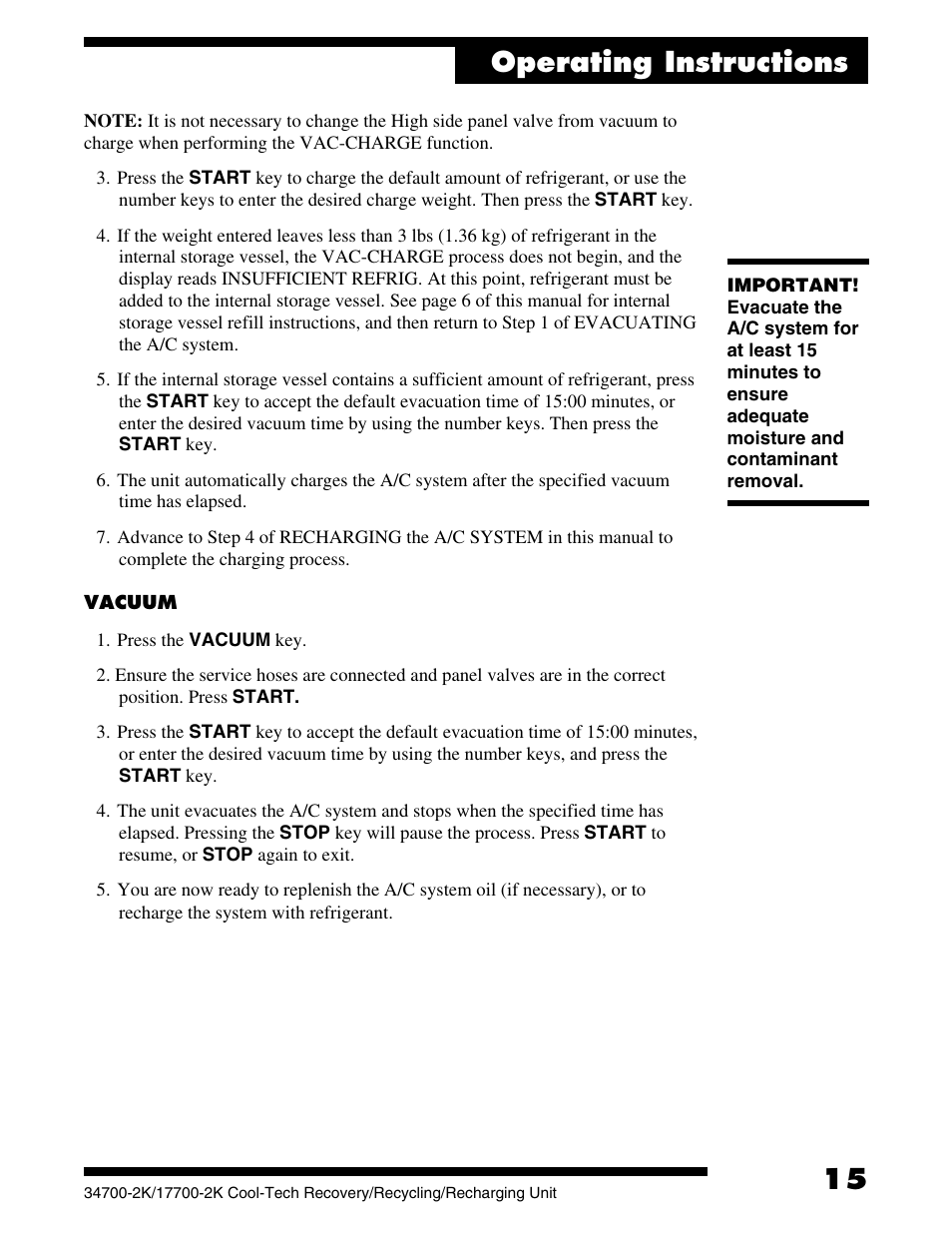 Operating instructions | Robinair 177002K Recovery, Recycling, Recharging Unit User Manual | Page 17 / 32