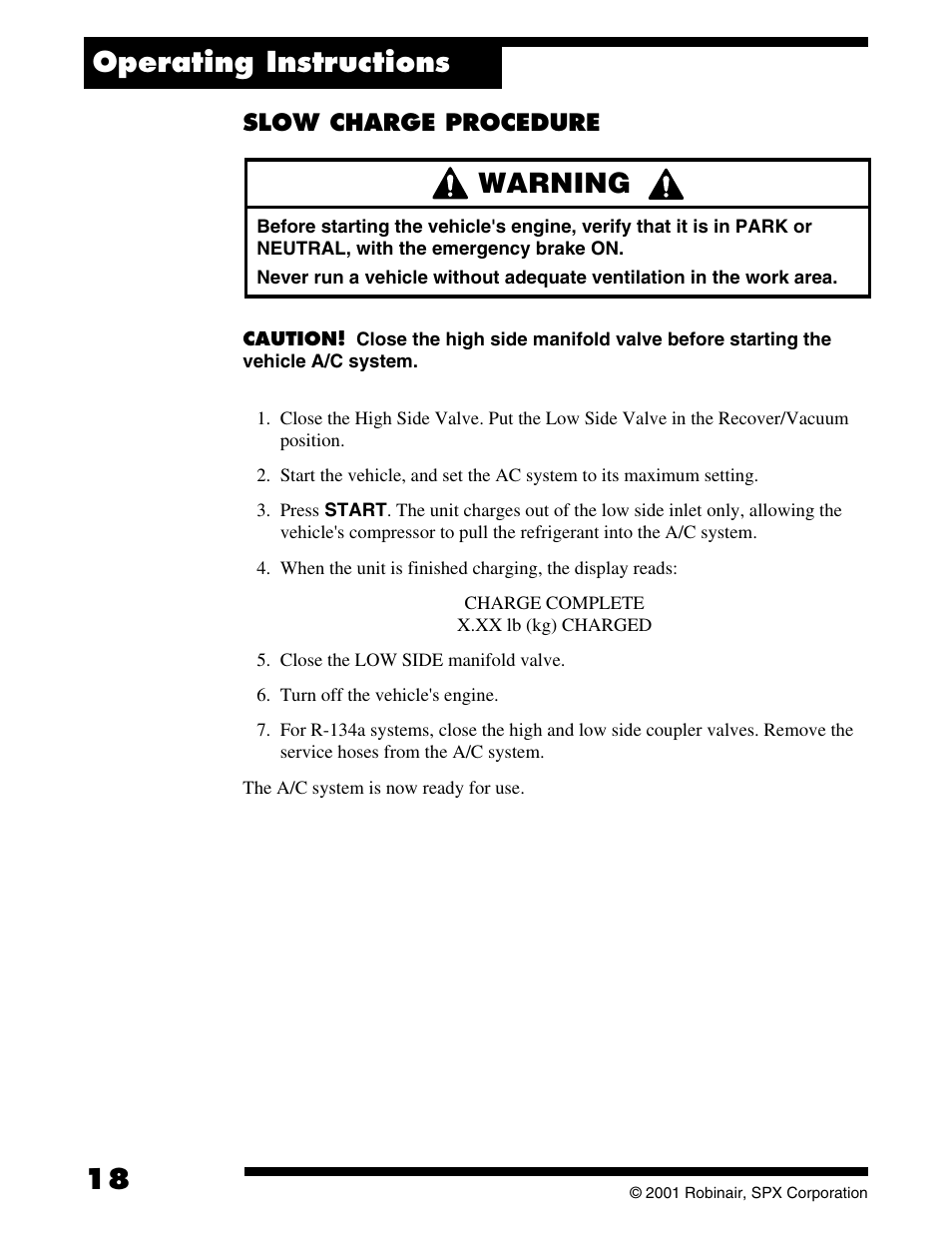 Warning, Operating instructions, Slow charge procedure | Robinair 177002K Recovery, Recycling, Recharging Unit User Manual | Page 20 / 32