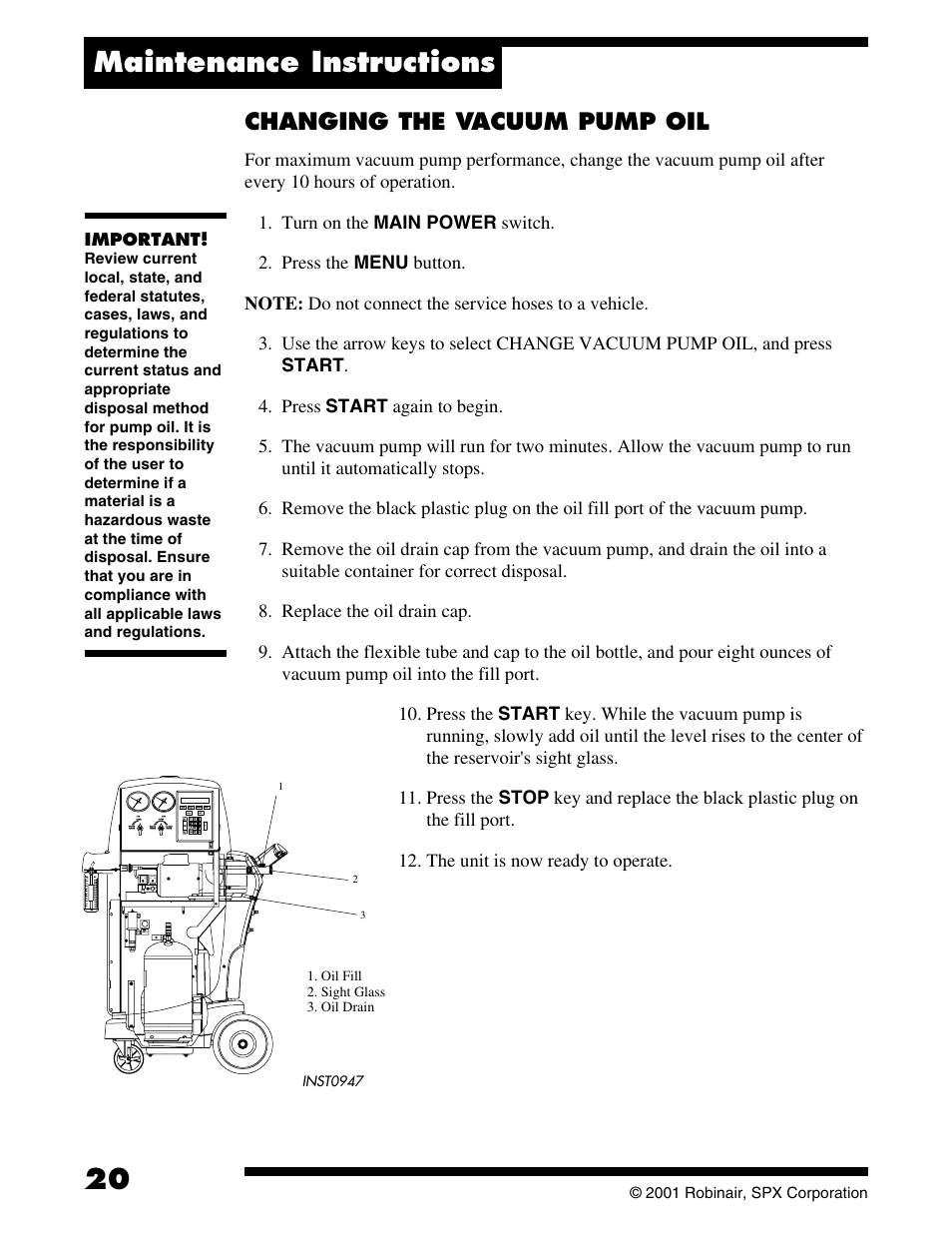 20 maintenance instructions, Changing the vacuum pump oil | Robinair 177002K Recovery, Recycling, Recharging Unit User Manual | Page 22 / 32