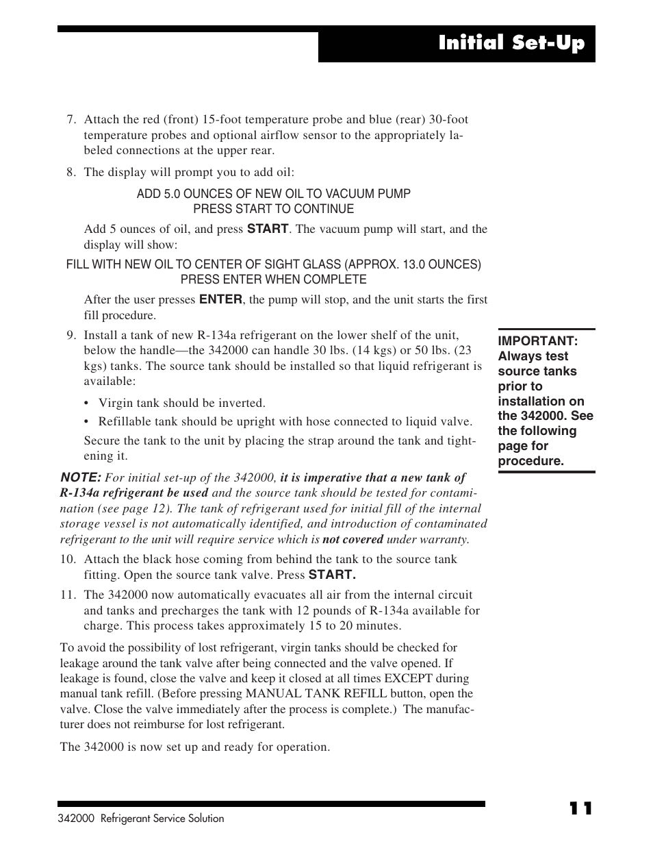 Initial set-up | Robinair 342000 Refrigerant Service Solution User Manual | Page 13 / 36