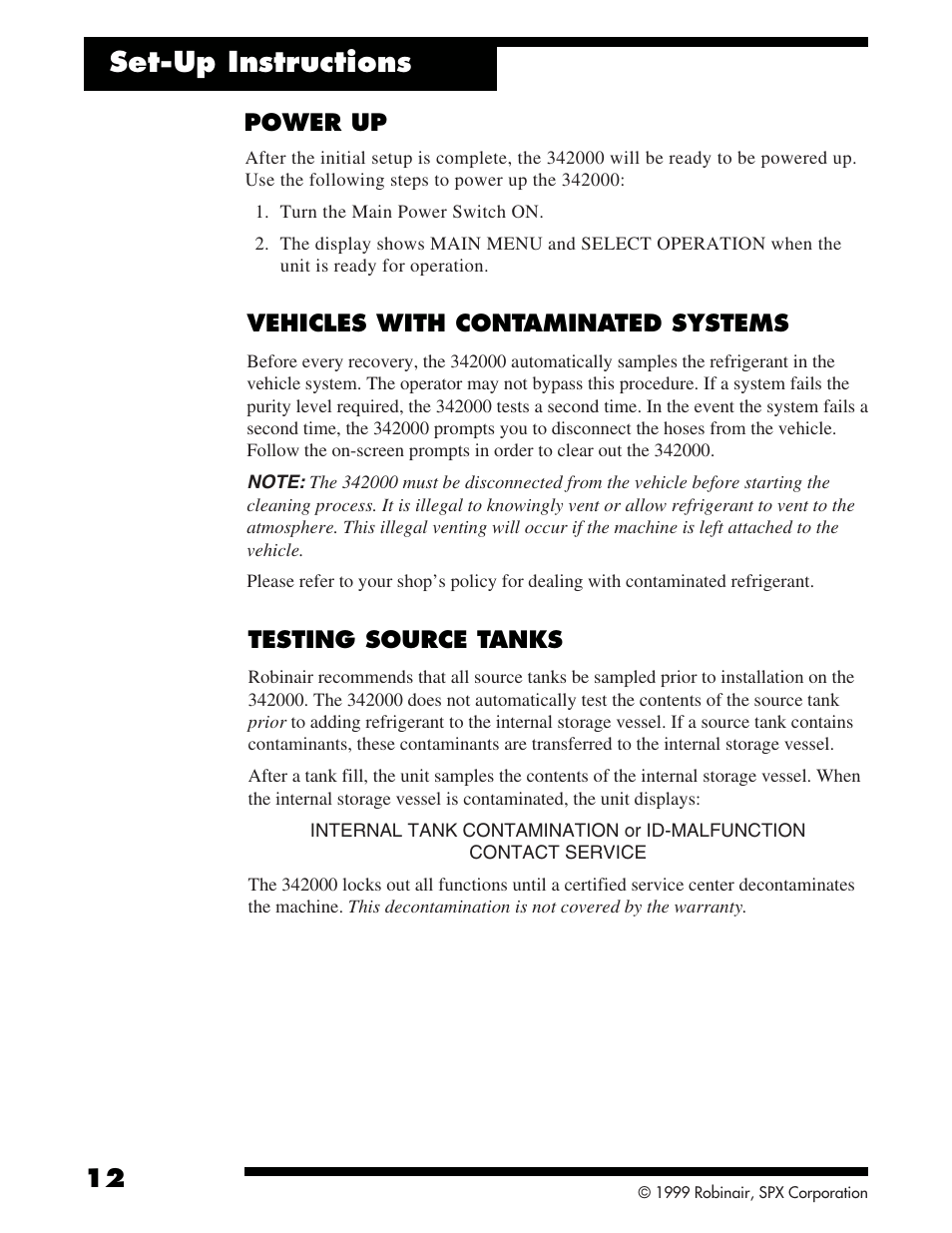 Set-up instructions, Vehicles with contaminated systems, Testing source tanks | Power up | Robinair 342000 Refrigerant Service Solution User Manual | Page 14 / 36