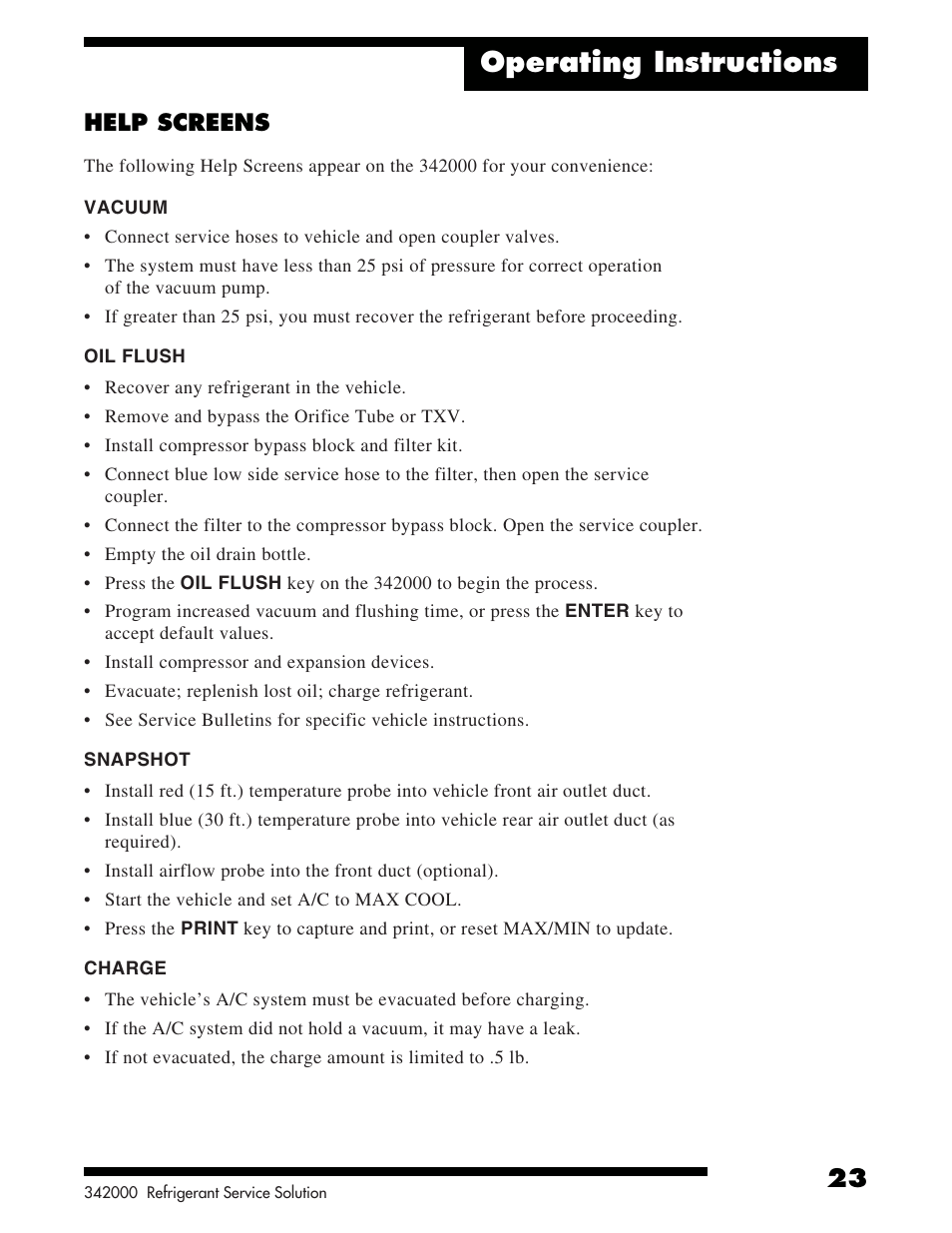 Operating instructions, Help screens | Robinair 342000 Refrigerant Service Solution User Manual | Page 25 / 36