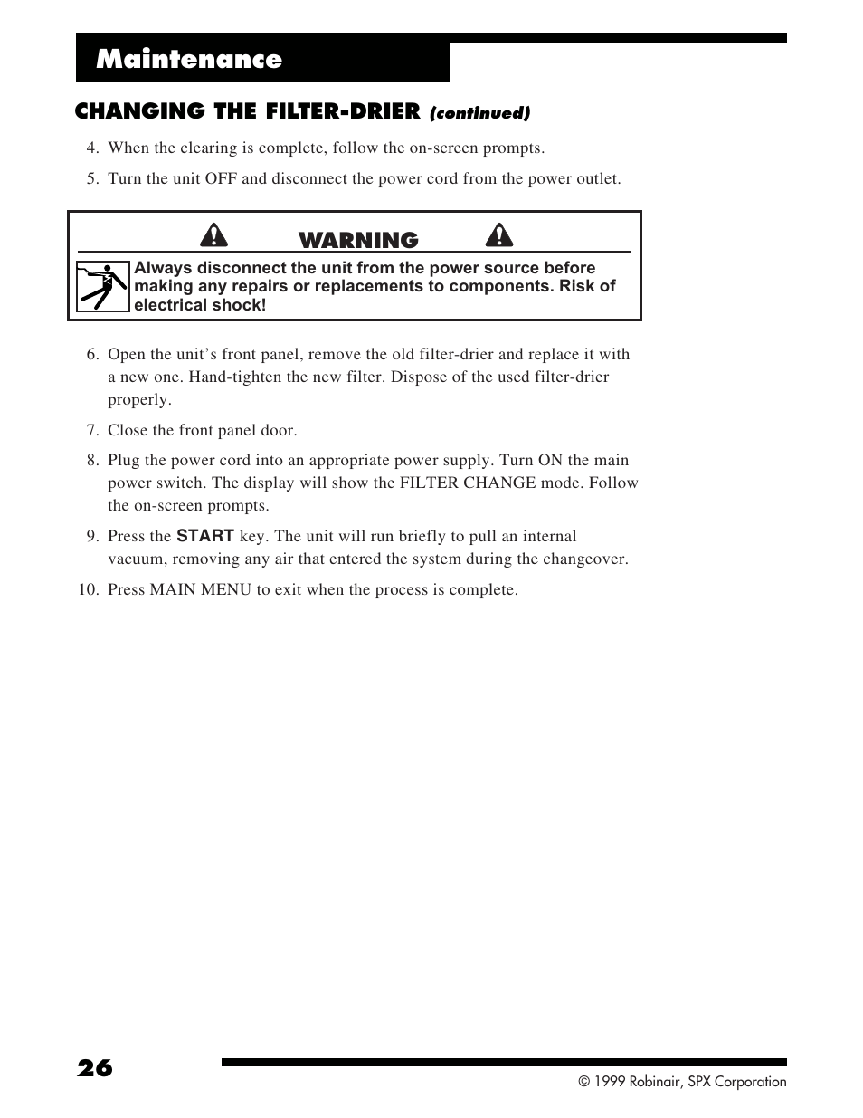 Maintenance, Changing the filter-drier, Warning | Robinair 342000 Refrigerant Service Solution User Manual | Page 28 / 36