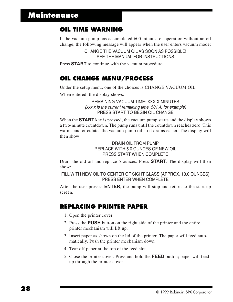 Maintenance, Oil time warning, Oil change menu/process | Replacing printer paper | Robinair 342000 Refrigerant Service Solution User Manual | Page 30 / 36