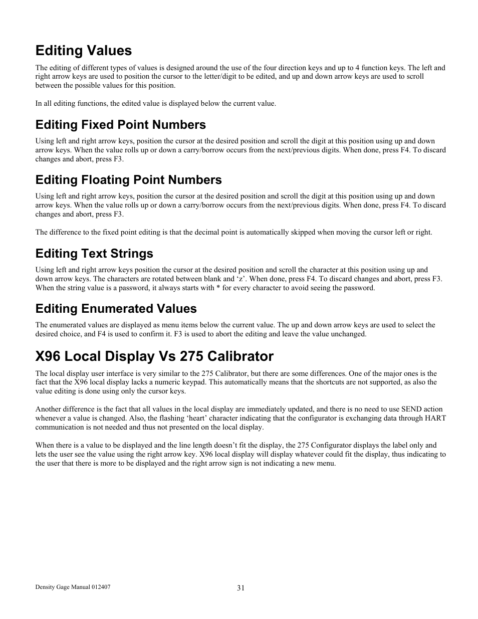 Editing values, Editing fixed point numbers, Editing floating point numbers | Editing text strings, Editing enumerated values | Ronan X96S DENSITY GAGE User Manual | Page 35 / 67