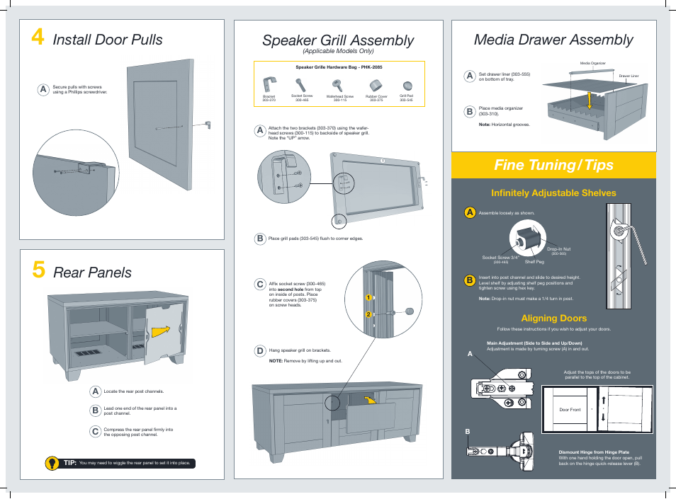 Install door pulls, Rear panels fine tuning/tips, Speaker grill assembly | Media drawer assembly, Aligning doors infinitely adjustable shelves | Salamander Designs Chameleon Collection Barcelona User Manual | Page 2 / 2