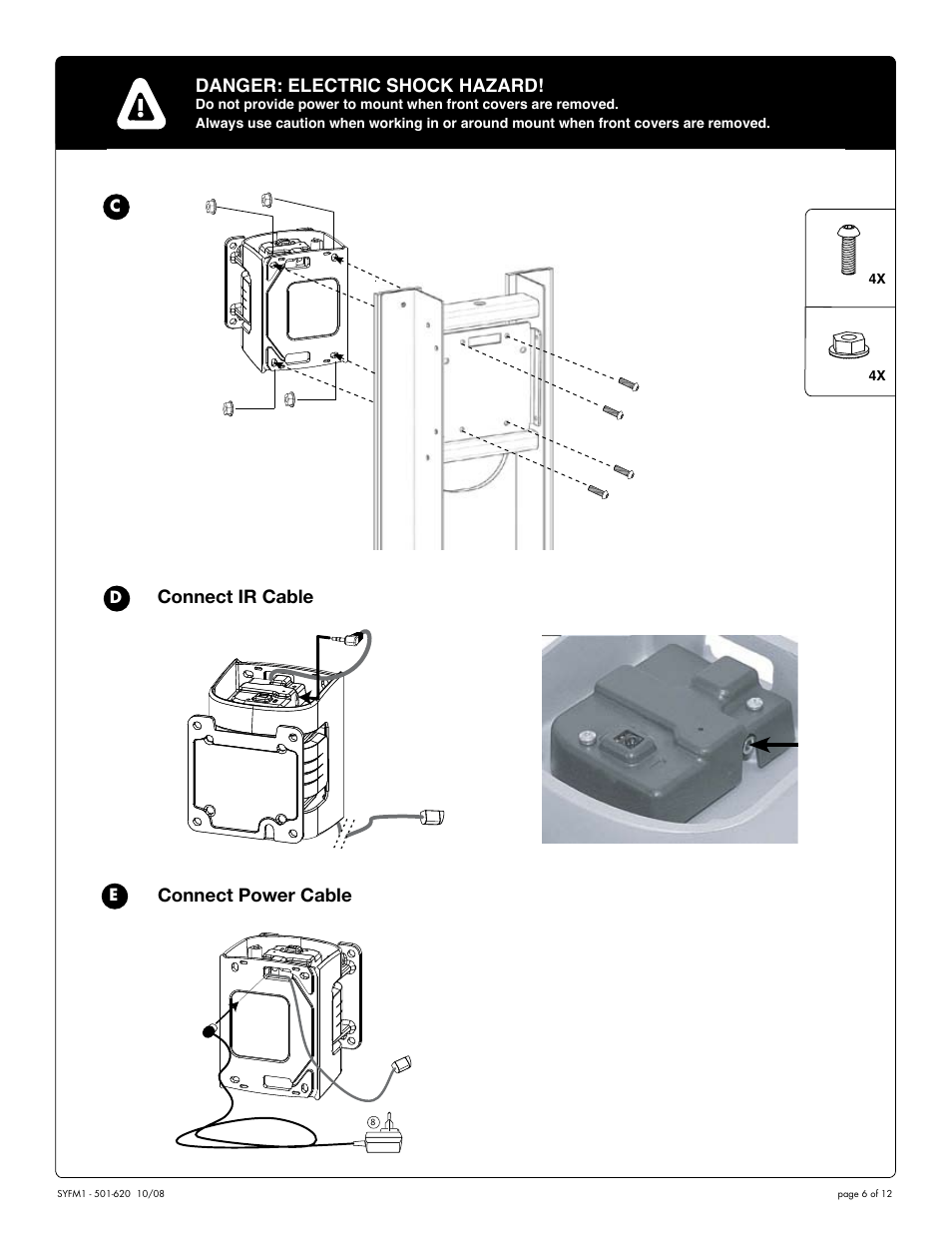 Connect ir cable connect power cable, Danger: electric shock hazard | Salamander Designs SY/FM1 User Manual | Page 6 / 12