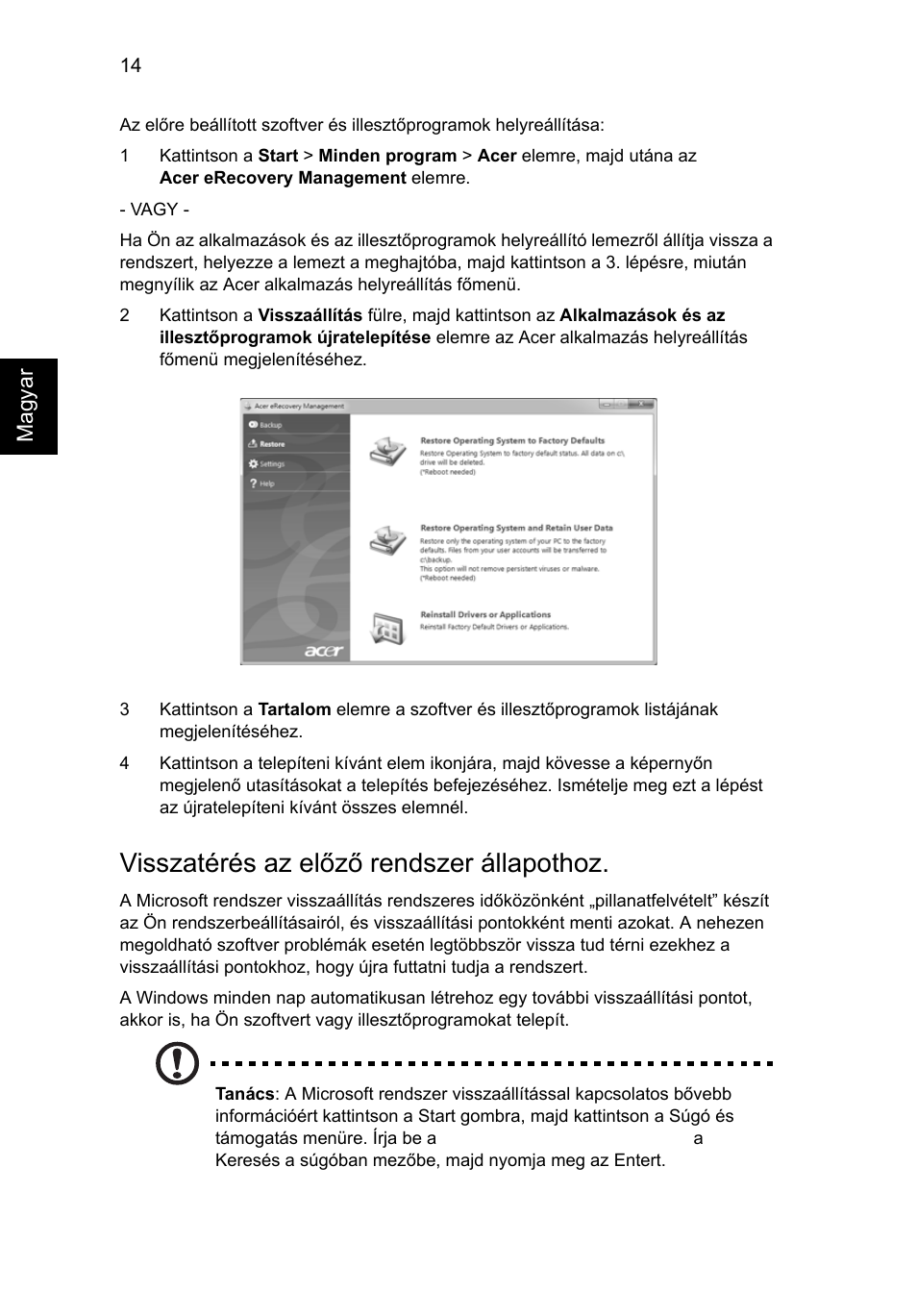 Visszatérés az előző rendszer állapothoz | Acer Aspire 4739Z User Manual | Page 1030 / 2354
