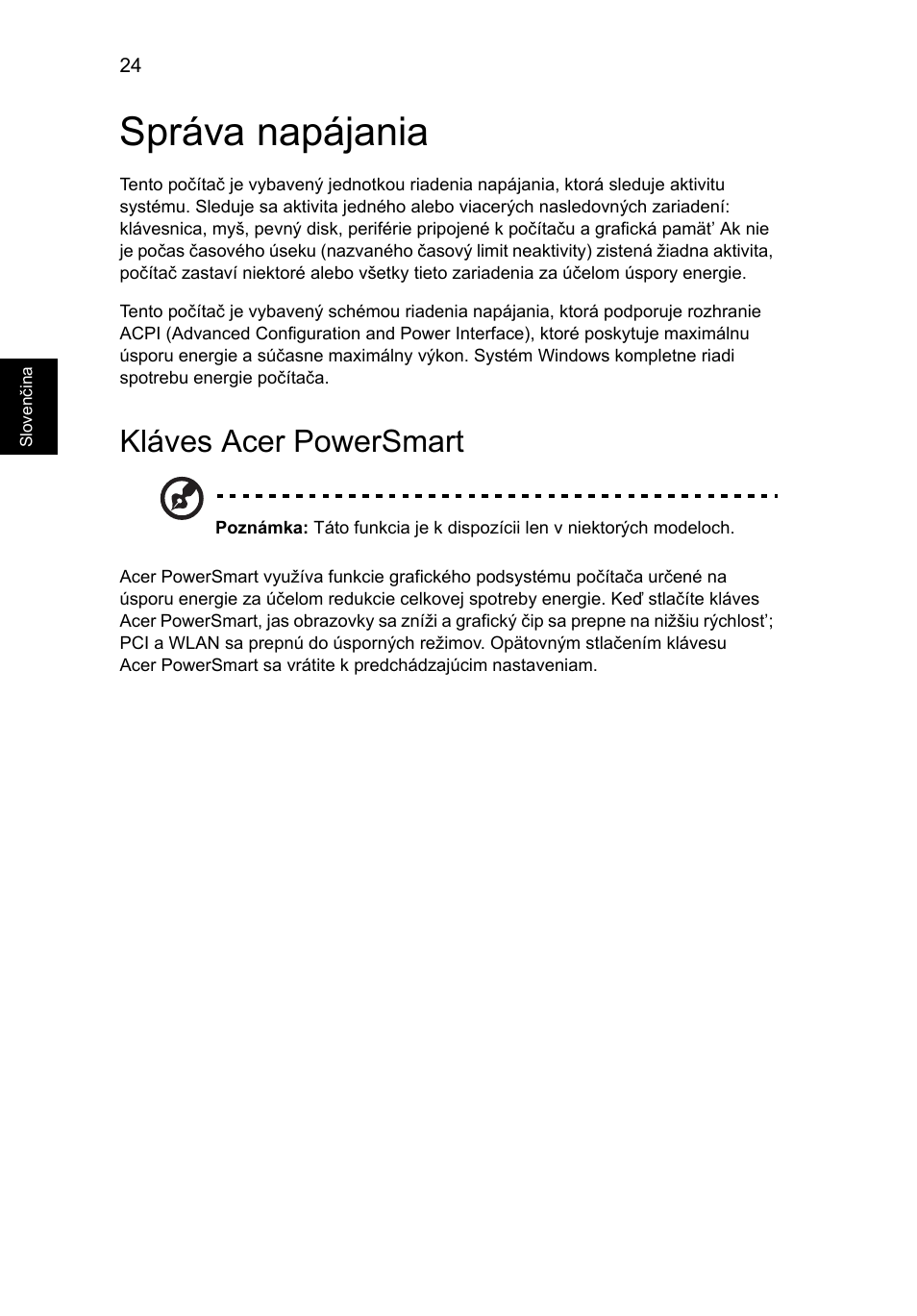 Správa napájania, Kláves acer powersmart | Acer Aspire 4739Z User Manual | Page 1190 / 2354