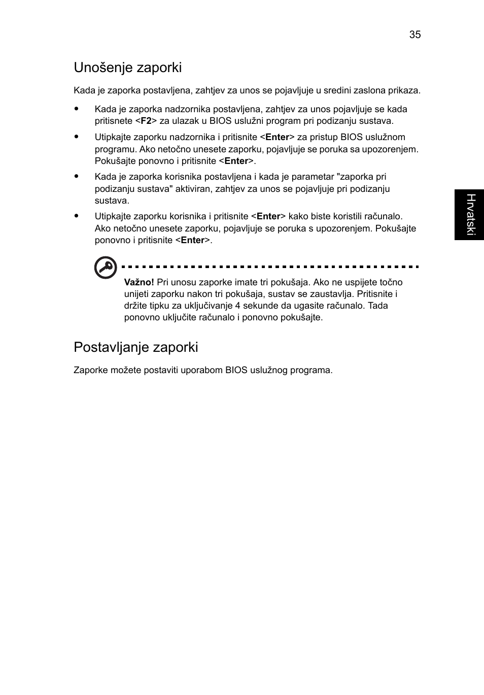 Unošenje zaporki, Postavljanje zaporki | Acer Aspire 4739Z User Manual | Page 1351 / 2354