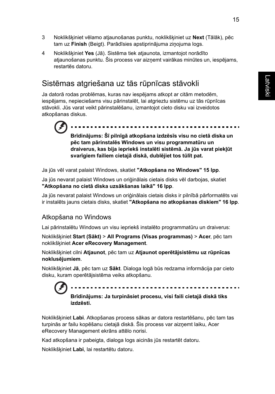 Sistēmas atgriešana uz tās rūpnīcas stāvokli | Acer Aspire 4739Z User Manual | Page 1637 / 2354