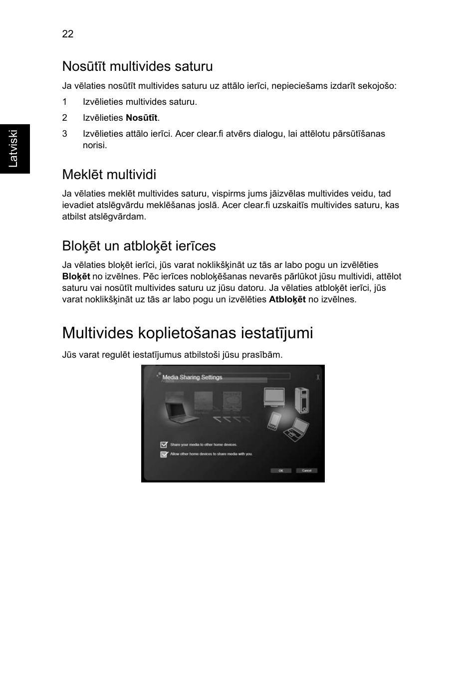 Multivides koplietošanas iestatījumi, Nosūtīt multivides saturu, Meklēt multividi | Bloķēt un atbloķēt ierīces | Acer Aspire 4739Z User Manual | Page 1644 / 2354