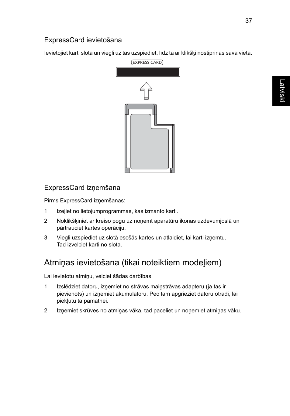 Atmiņas ievietošana (tikai noteiktiem modeļiem) | Acer Aspire 4739Z User Manual | Page 1659 / 2354