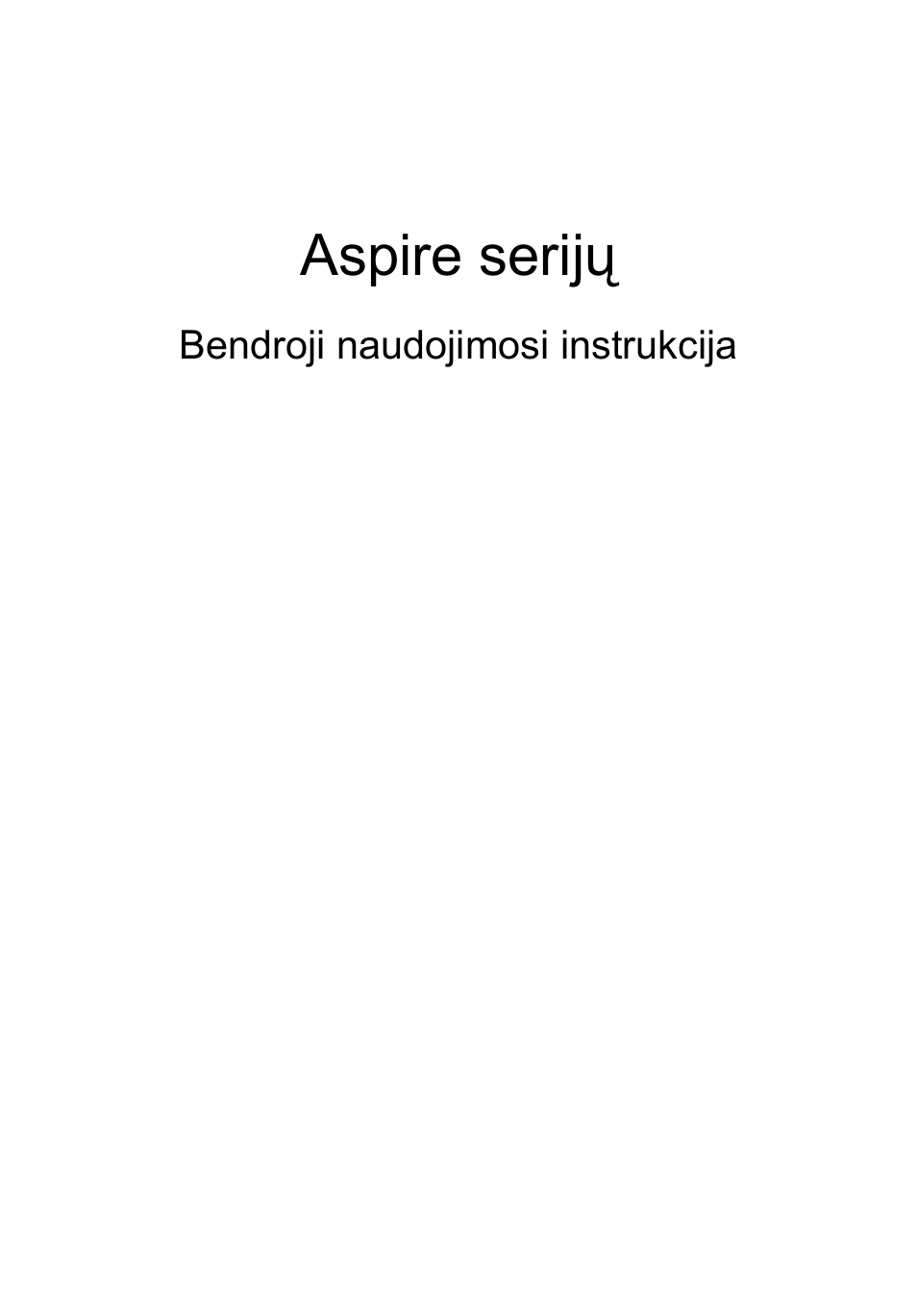 Lietuviškai, Aspire serijų | Acer Aspire 4739Z User Manual | Page 1675 / 2354