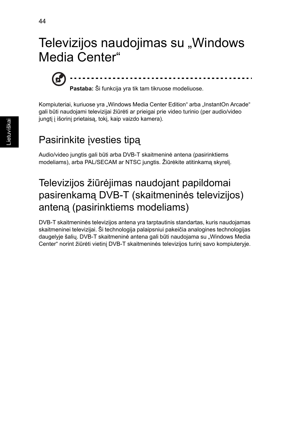 Televizijos naudojimas su „windows media center, Pasirinkite įvesties tipą | Acer Aspire 4739Z User Manual | Page 1738 / 2354