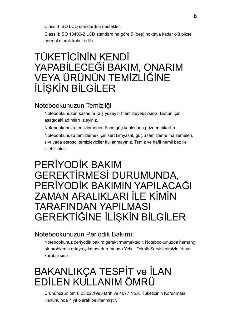 Bakanlikça tespit ve ilan edilen kullanim ömrü | Acer Aspire 4739Z User Manual | Page 1841 / 2354