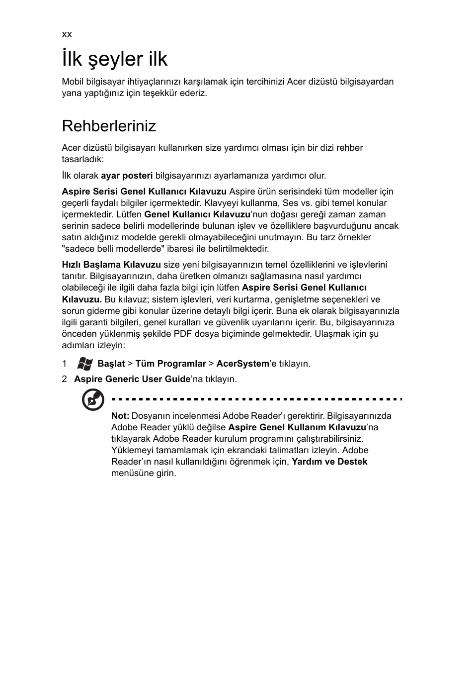 Ilk şeyler ilk, Rehberleriniz | Acer Aspire 4739Z User Manual | Page 1852 / 2354