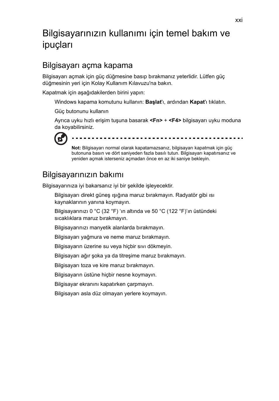 Bilgisayarı açma kapama, Bilgisayarınızın bakımı | Acer Aspire 4739Z User Manual | Page 1853 / 2354