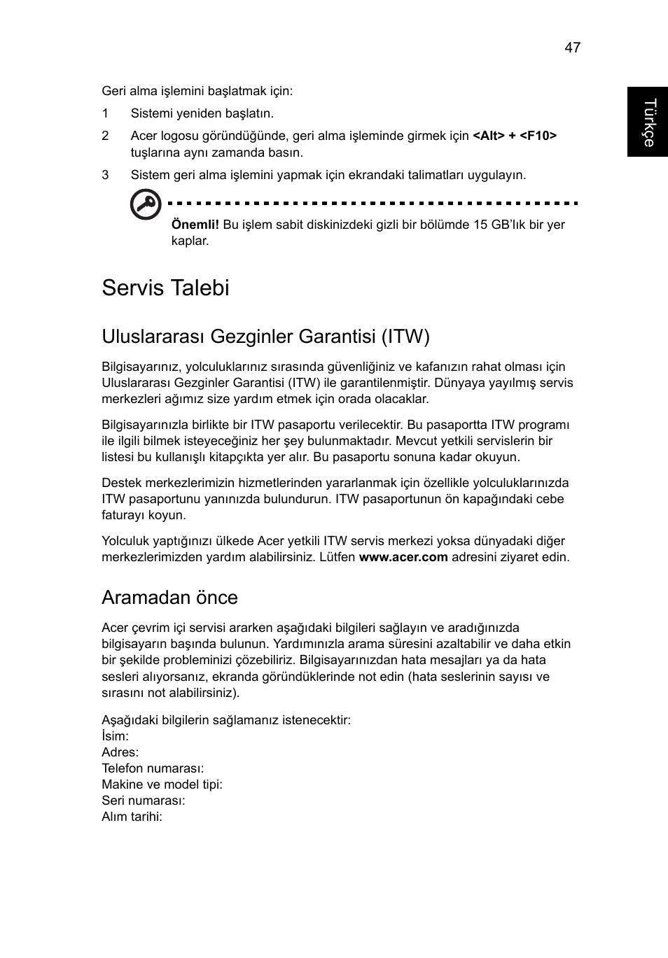 Servis talebi, Uluslararası gezginler garantisi (itw), Aramadan önce | Acer Aspire 4739Z User Manual | Page 1905 / 2354