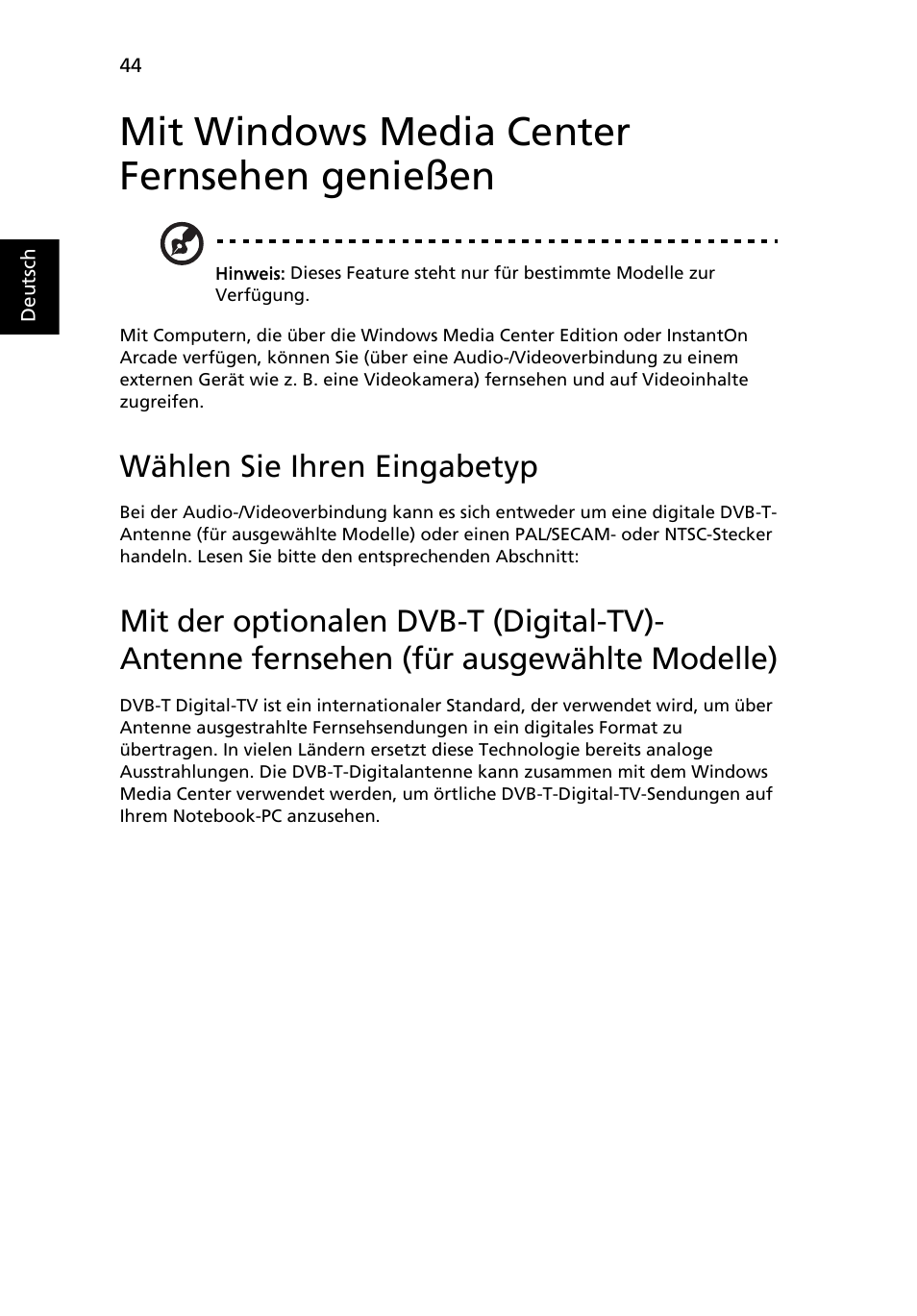 Mit windows media center fernsehen genießen, Wählen sie ihren eingabetyp, Mit windows media center fernsehen genießen44 | Acer Aspire 4739Z User Manual | Page 222 / 2354