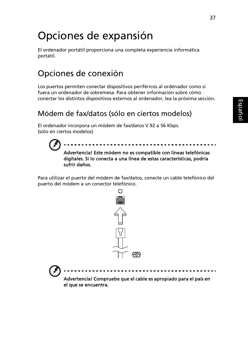 Opciones de expansión, Opciones de conexión, Módem de fax/datos (sólo en ciertos modelos) | Acer Aspire 4739Z User Manual | Page 371 / 2354