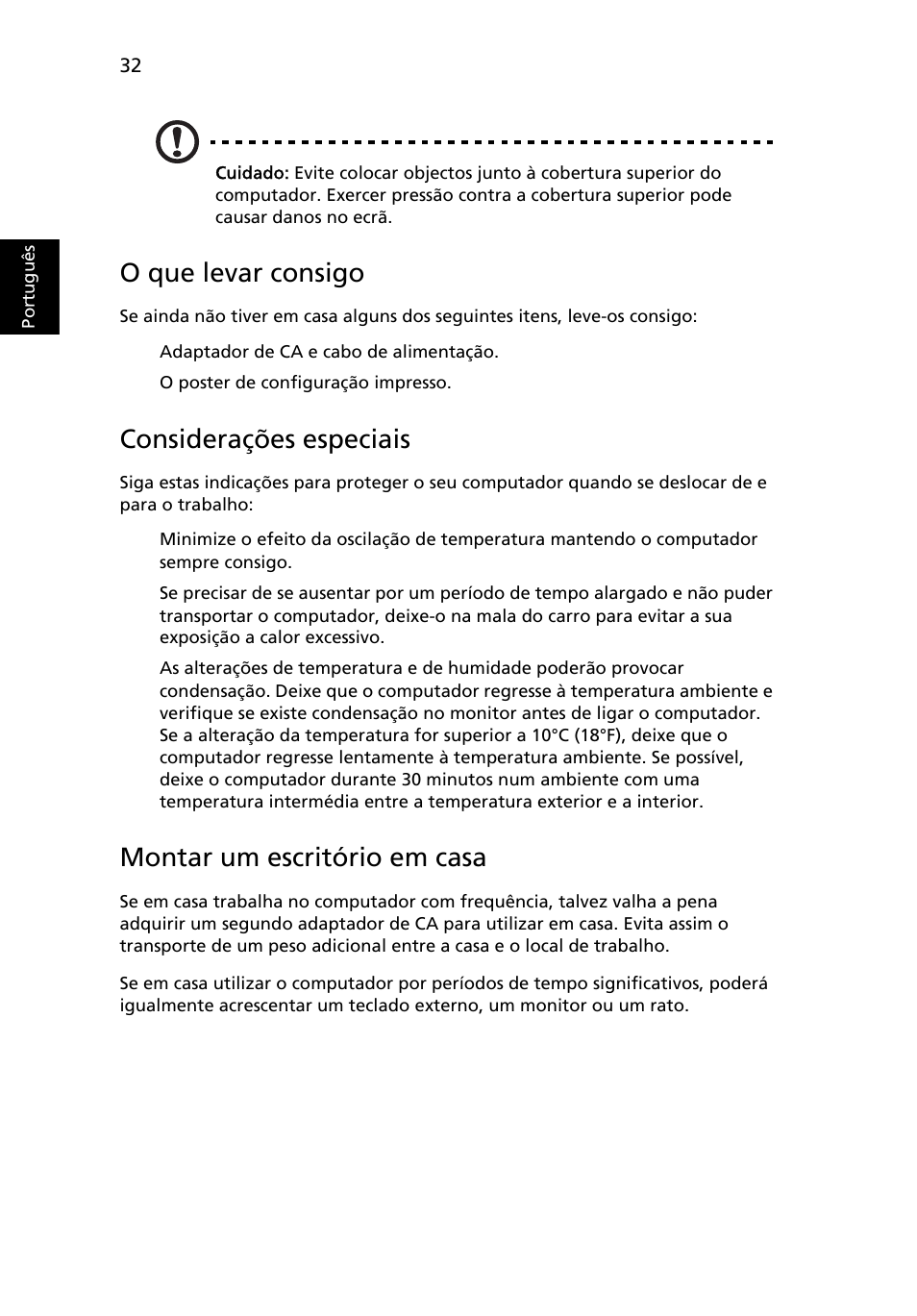 O que levar consigo, Considerações especiais, Montar um escritório em casa | Acer Aspire 4739Z User Manual | Page 444 / 2354