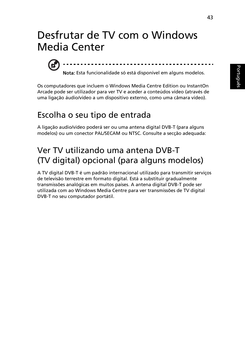 Desfrutar de tv com o windows media center, Escolha o seu tipo de entrada, Desfrutar de tv com o windows media center 43 | Acer Aspire 4739Z User Manual | Page 455 / 2354