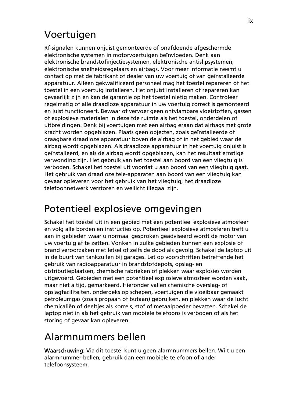 Voertuigen, Potentieel explosieve omgevingen, Alarmnummers bellen | Acer Aspire 4739Z User Manual | Page 479 / 2354