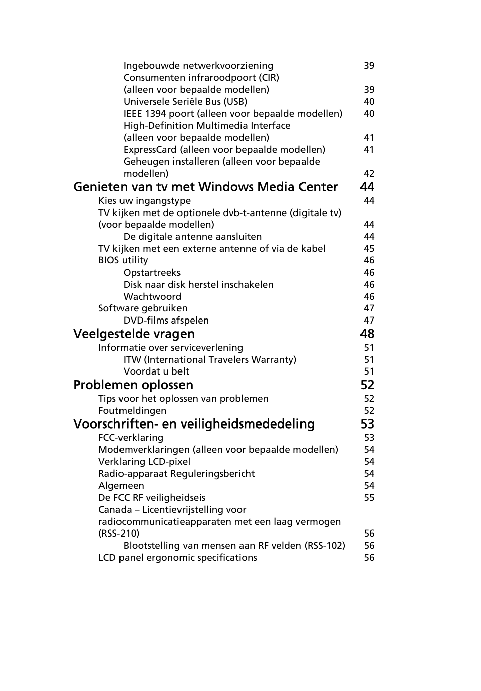 Genieten van tv met windows media center 44, Veelgestelde vragen 48, Problemen oplossen 52 | Voorschriften- en veiligheidsmededeling 53 | Acer Aspire 4739Z User Manual | Page 489 / 2354