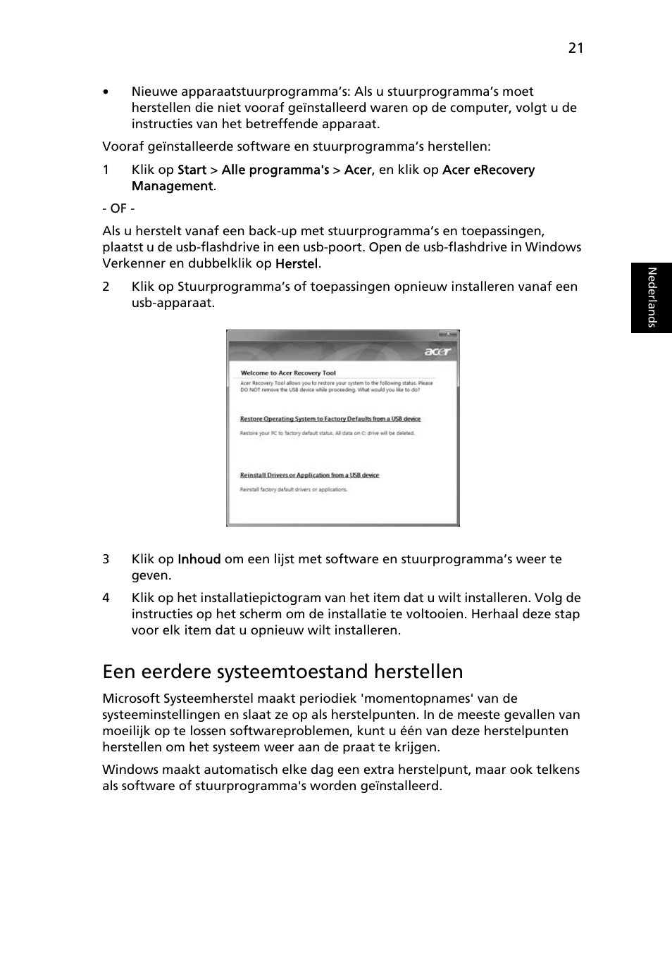 Een eerdere systeemtoestand herstellen | Acer Aspire 4739Z User Manual | Page 511 / 2354
