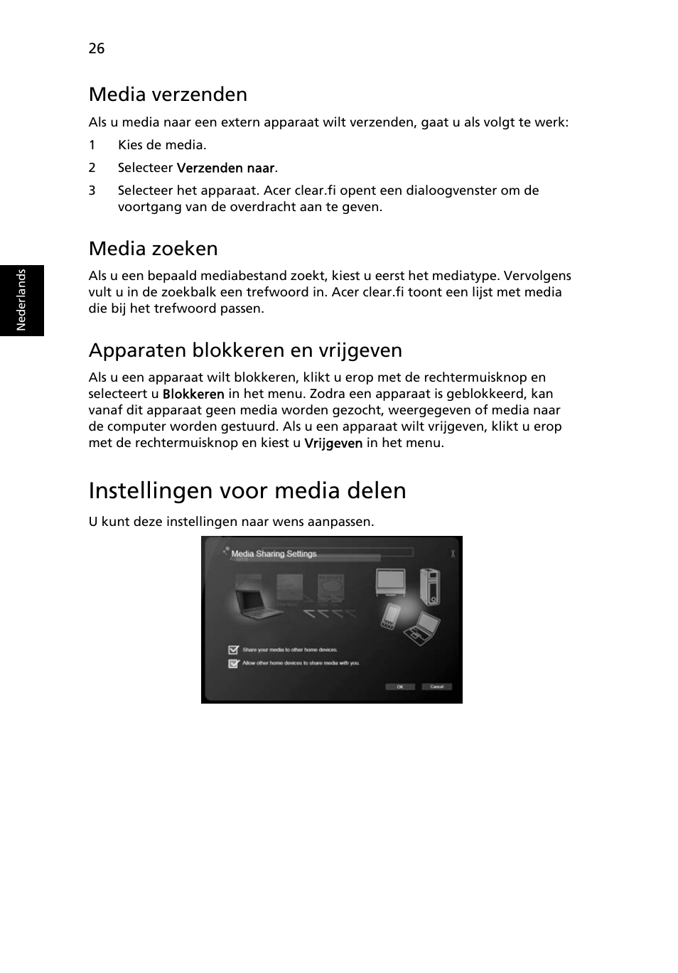 Instellingen voor media delen, Media verzenden, Media zoeken | Apparaten blokkeren en vrijgeven | Acer Aspire 4739Z User Manual | Page 516 / 2354