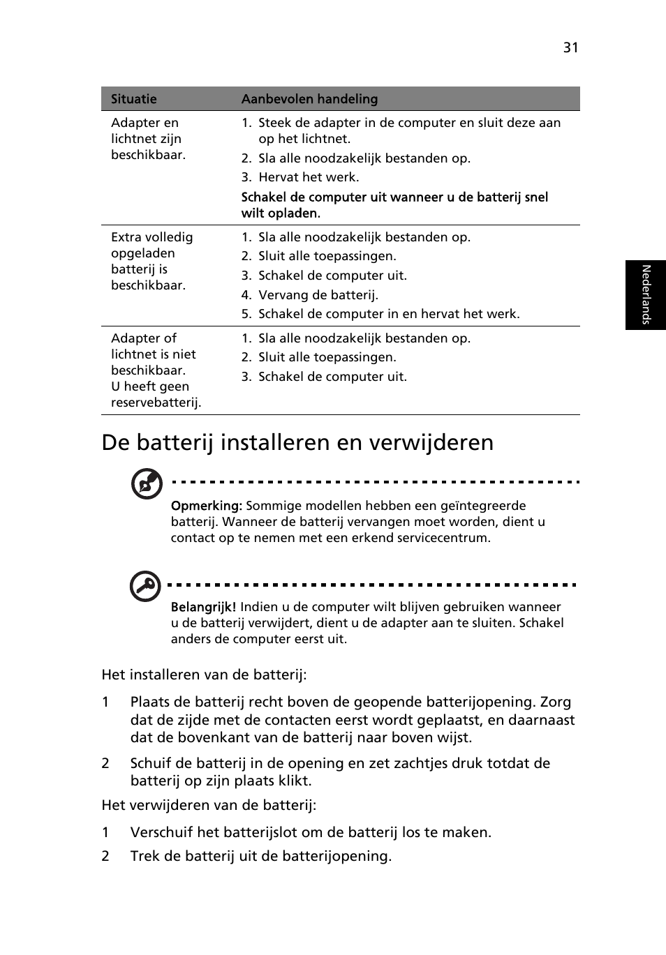 De batterij installeren en verwijderen | Acer Aspire 4739Z User Manual | Page 521 / 2354